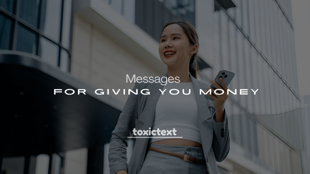 250+ Ways to Appreciate Someone for Giving You Money