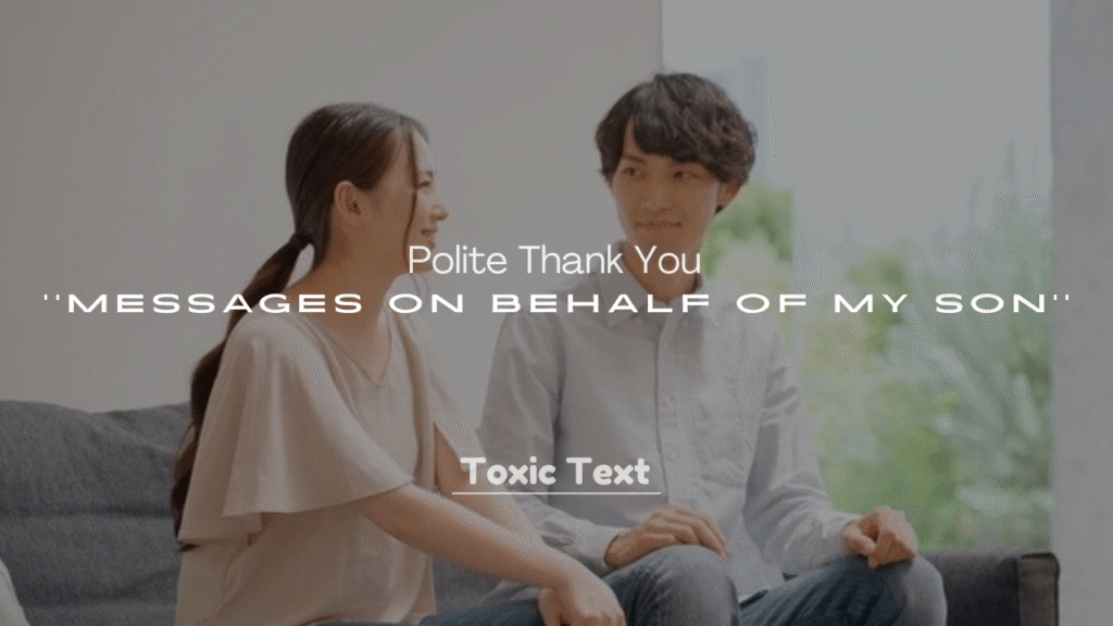 250+ Polite Thank You Messages on Behalf of My Son
