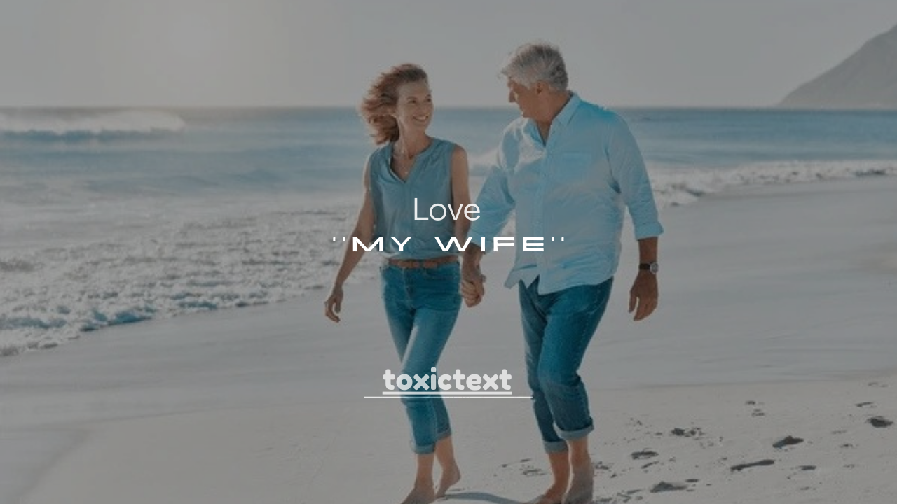 120+ Love Messages for My Wife (Romantic & Heartfelt)