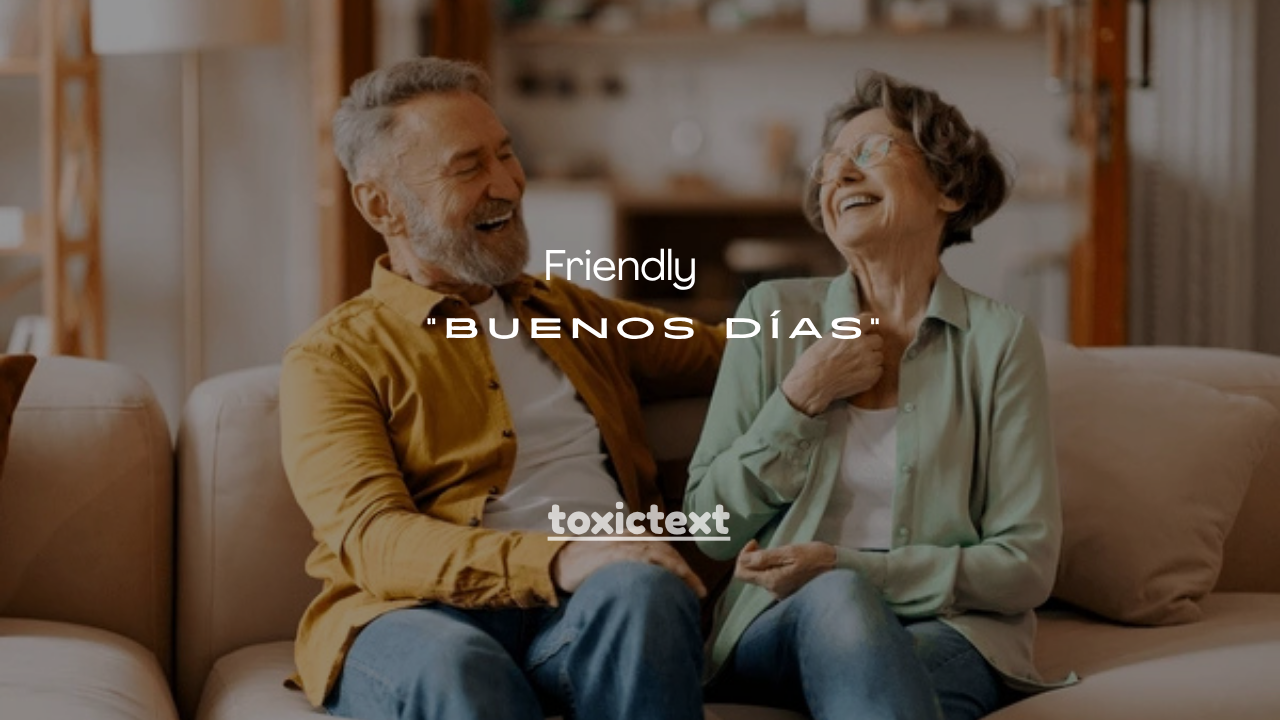 101+ Friendly Responses to “Buenos Días”